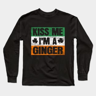 Kiss Me I'm a Ginger Redhead St Patricks Day Long Sleeve T-Shirt